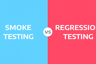 Difference between Smoke Testing and Regression Testing
