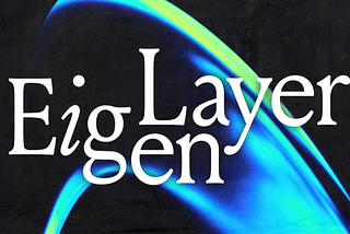 EigenLayer is testing support for permissionless tokens / The birth of a new financial mindset