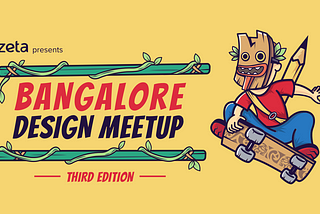 The Inside Story of Bangalore Design Meetup — 3.0