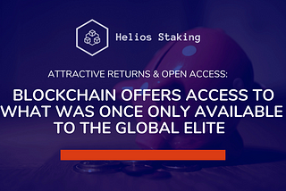 Attractive Returns & Open Access: Blockchain Offers Access to What Was Once Only Available to the…