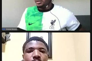 Victor and Eniola on a virtual call