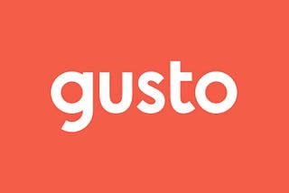 BUILDING GUSTO’S BUSINESS TO SERVE SMALL BUSINESSES