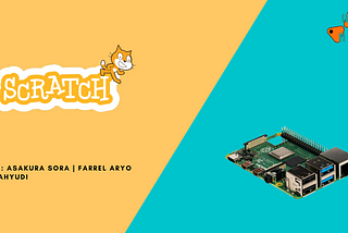 A Brief Introduction of Programming Raspberry Pi using Scratch