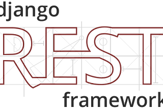 Getting up and running with the Django REST framework