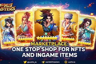 Marketplace: One-stop Shop for NFTs and ingame item