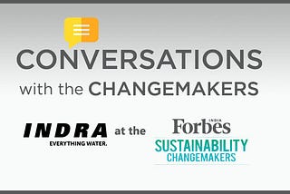 Indra Water all set to participate in the 2019 Forbes Sustainability Changemakers Conference