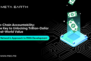 On-Chain Accountability: The Key to Unlocking Trillion-Dollar Real-World Value