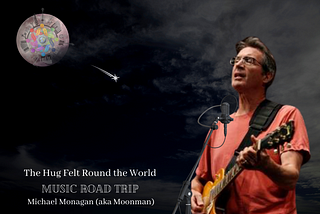 The Music Road Trip — The Man in the Moon