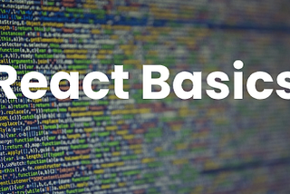 React basics every developer must know before hired