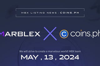 [LISTING] MBX Token Listing on Coins.ph