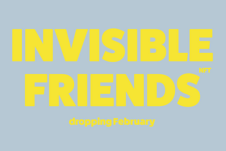 Invisible Friends, already a NFT blue chip.