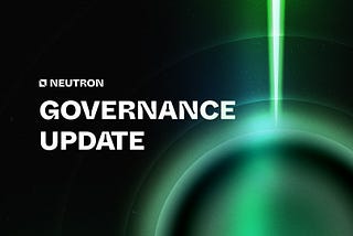 Neutron Governance Update #02