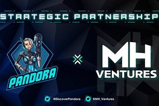 Pandora Announces Strategic Partnership with MH Ventures
