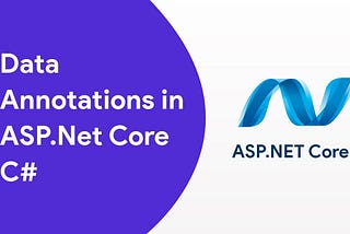 20 Must-Know Data Annotations for ASP.NET Core: Simplifying Data Management