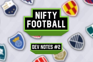 Nifty Football logo and ‘Dev Notes #2’