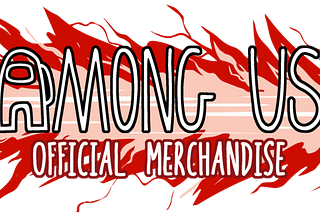 There is Merch Among Us! | News