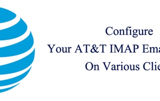 Configure Your AT&T IMAP Email Settings on Various Clients