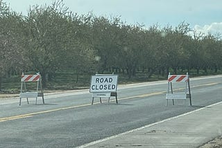 Road closed sign.