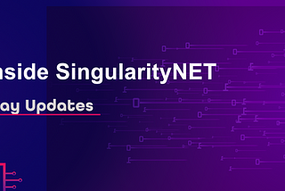 Inside SingularityNET | May 2024: An In-Depth Look at Progress and Innovations