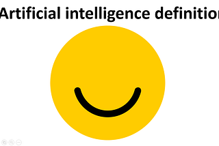 Artificial Intelligence definition