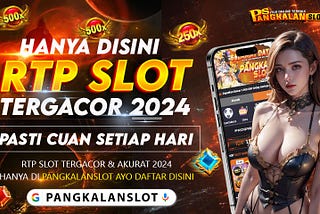 PANGKALANSLOT- SITUS SLOT GACOR 2024