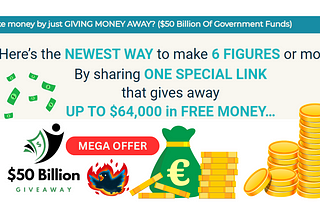 $50 Billion Giveaway Review — Newest Way to Make Money 6 Figures