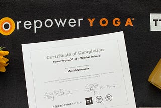 A picture of my 200hr Yoga Teacher Training certificate