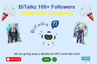 BiTalkz 100+ Followers Celebration Giveaway