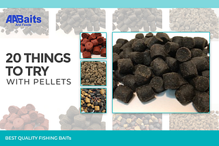 20 THINGS TO TRY WITH PELLETS — Aabaits UK