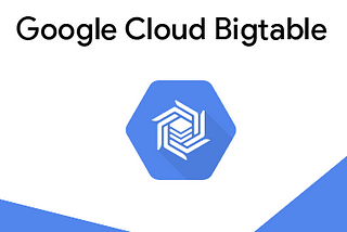 Getting Started with Bigtable on GCP
