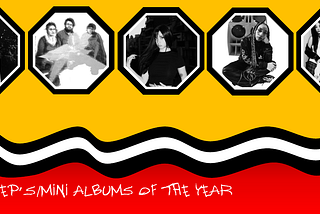 Top 20 favorite EP’s (or mini-albums) of the year