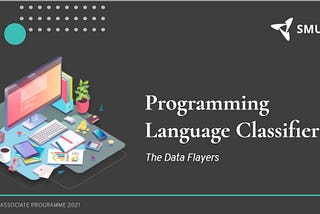 The DAP Journey: Multi Programming Language Classifier