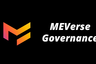 📢The launch of the MEVerse Governance System📢