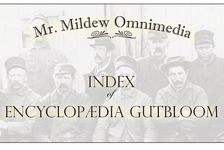 Index of Gutbloom Articles