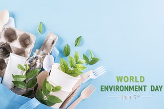 The Power of Individual Actions: Transforming Our World on World Environment Day.