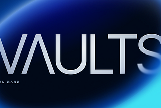 Introducing Vaults: Future-proofing Liquidity Provision on Alien Base