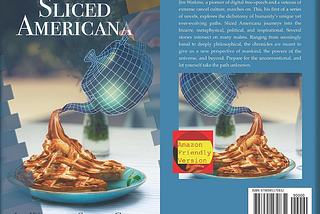 SLICED AMERICANA by Jim Watkins, Sharon Green, and Tom Riedel: a review.