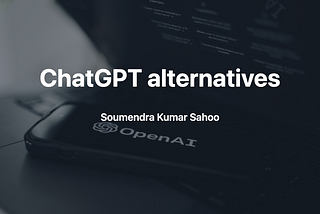 ChatGPT Alternatives