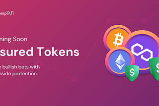 Coming Soon: Insured Tokens