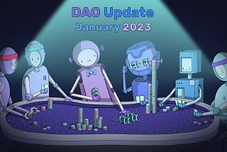 Ежемесячный DAO отчет: Январь 2022