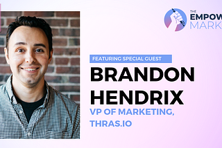 Tackling the Amazon Challenge | Brandon Hendrix of Thras.io