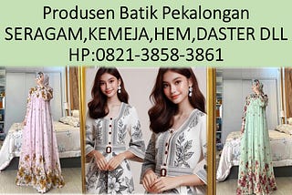 0821–3858–3861 (WA) Pusat Perkulakan Baju Batik Pekalongan Warna Kuning Untuk Partai Sarmi Surabaya…