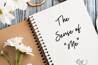 A Lesson from a Recent Workshop That Stayed With Me — The Sense of “Me”
