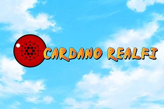 Cardano RealFi Weekly Newsletter — Issue #14