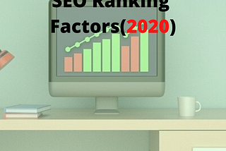 On-Page SEO: The 13 Essential SEO Ranking Factors(2020)