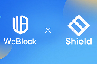 Weblock and Shield($SLD) Have Reached a Strategic Partnership