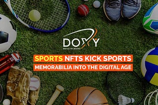 Sports NFTs Kick Sports Memorabilia Into The Digital Age