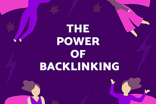 What is Backlinking, its importance & how to do backlinking?