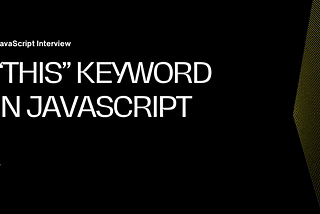 “this” keyword and apply(), call() and bind() method in JavaScript