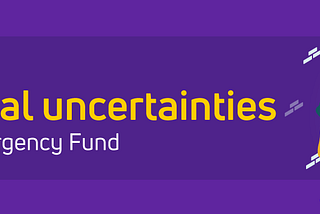 Plan for any financial uncertainties with an Emergency Fund